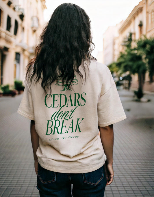 Cedars don't Break Tshirt -Lebanon